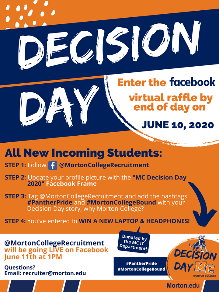 Decision Day Raffle! Morton College
