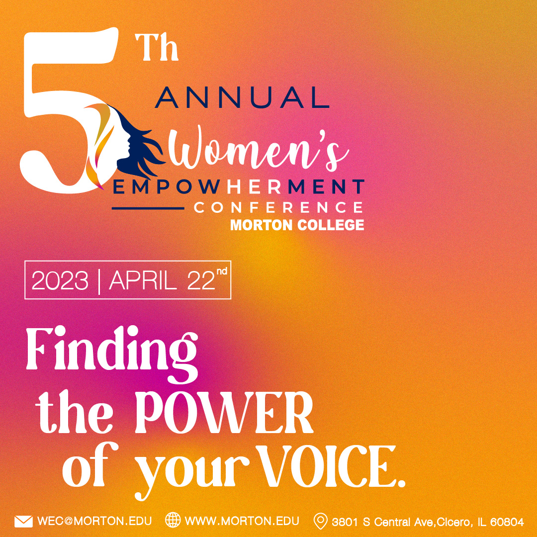 5th Annual Women’s EmpowHERment Conference 2023 Morton College